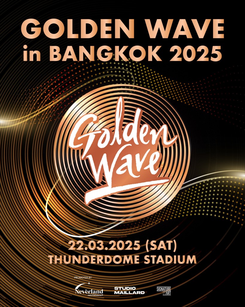 01.GOLDEN WAVE IN BANGKOK 2025