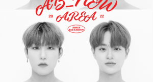 Be Hear Now Kpop เตรียมพา AB6IX ลัดฟ้ามาเปิดการแสดงแฟนคอนแบบเต็มรูปแบบ ใน 2022 AB6IX FAN CONCERT ‘AB_NEW AREA’  27 สิงหาคมนี้ ธันเดอร์โดม เมืองทองธานี  จำหน่ายบัตร อาทิตย์ที่ 10 กรกฎาคม เวลา 10 โมงตรง