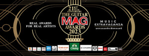 สุดอลัง!!! THE GUITAR MAG AWARDS 2023  งานประกาศรางวัลทางดนตรีที่ยิ่งใหญ่ที่สุดในเมืองไทย MUSIC EXTRAVAGANZA มหกรรมแห่งเสียงดนตรี  อังคารที่ 9 พฤษภาคม 2023 ชั้น 7 TRUE ICON HALL @ ICONSIAM