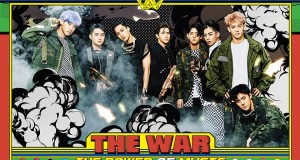 ‘EXO’ คัมแบ็คพร้อมอัลบั้มรีแพ็คเกจชุดที่ 4 ‘THE WAR: The Power of Music’  เปิดศึกพลังแห่งเสียงเพลง ในเพลงเปิดตัวสุดล้ำ ‘Power’