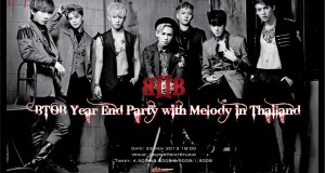 BTOB  ชวนแฟนคลับไทยร่วมสนุกส่งท้ายปีร่วมกันใน BTOB YEAR END PARTY WITH MELODY IN THAILAND ปาร์ตี้ปิดท้ายปลายปี  พร้อมเสิร์ฟความสนุกแบบจัดเต็ม เต็มอิ่มกับโชว์จุใจถึง 9 เพลง