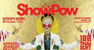 “ต้าห์อู๋ออฟโรด” ชวนช้อปกระหน่ำส่งท้ายปีในงาน Show Pow  รวมแฟชั่น-บิวตี้-เครื่องประดับแบรนด์ไทยสุดปัง 19-23 ธ.ค.นี้ ที่ EM Glass ชั้น G ศูนย์การค้าเอ็มสเฟียร์