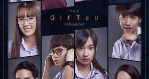 “The Gifted นักเรียนพลังกิฟต์” มิติใหม่ซีรีส์วัยรุ่นไทย!!!  ชวนลุ้นตอนจบ 4 พ.ย.นี้