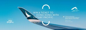 แคมเปญ “World of Winners” แจกตั๋วเครื่องบินไป-กลับ ‘ฮ่องกง’  เริ่มด้วยตั๋ว Cathay Pacific 17,400 ใบ สำหรับประเทศไทย!  จากทั้งหมด 80,000 ใบ สำหรับภูมิภาคเอเชียตะวันออกเฉียงใต้