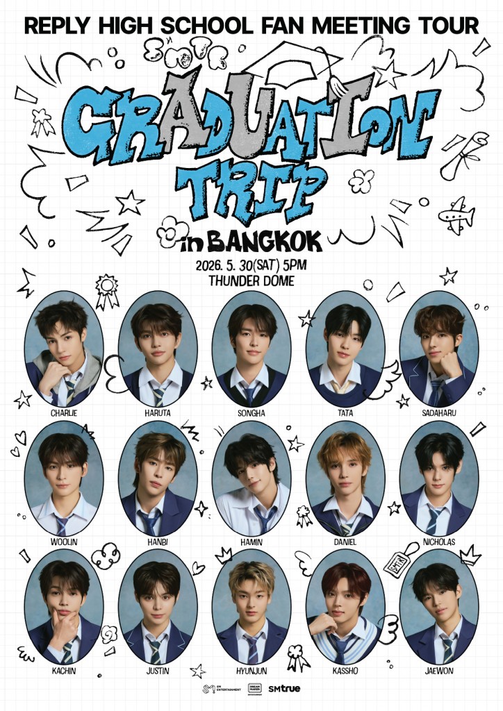 [ภาพโปสเตอร์] แฟนมีตติ้ง ‘Reply High School’ Fan Meeting Tour – Graduation Trip in BANGKOK