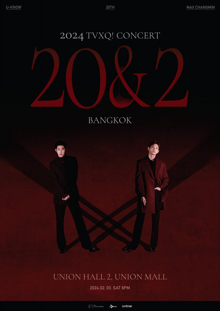 [ภาพโปสเตอร์หลัก] คอนเสิร์ต 2024 TVXQ! CONCERT [20&2] IN BANGKOK